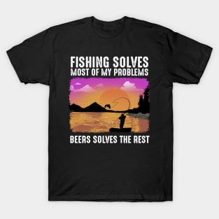 Fishing Solves Most Of My Problems T-Shirt